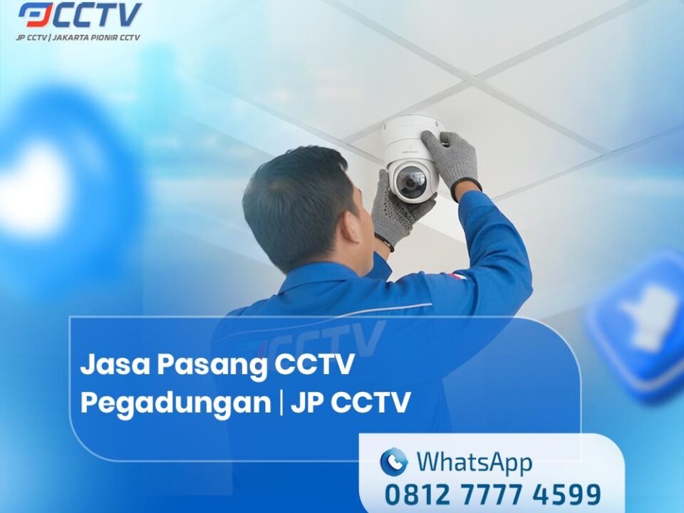 Jasa Pasang CCTV Pegadungan