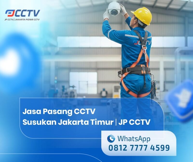 Jasa Pasang CCTV Susukan Jakarta Timur