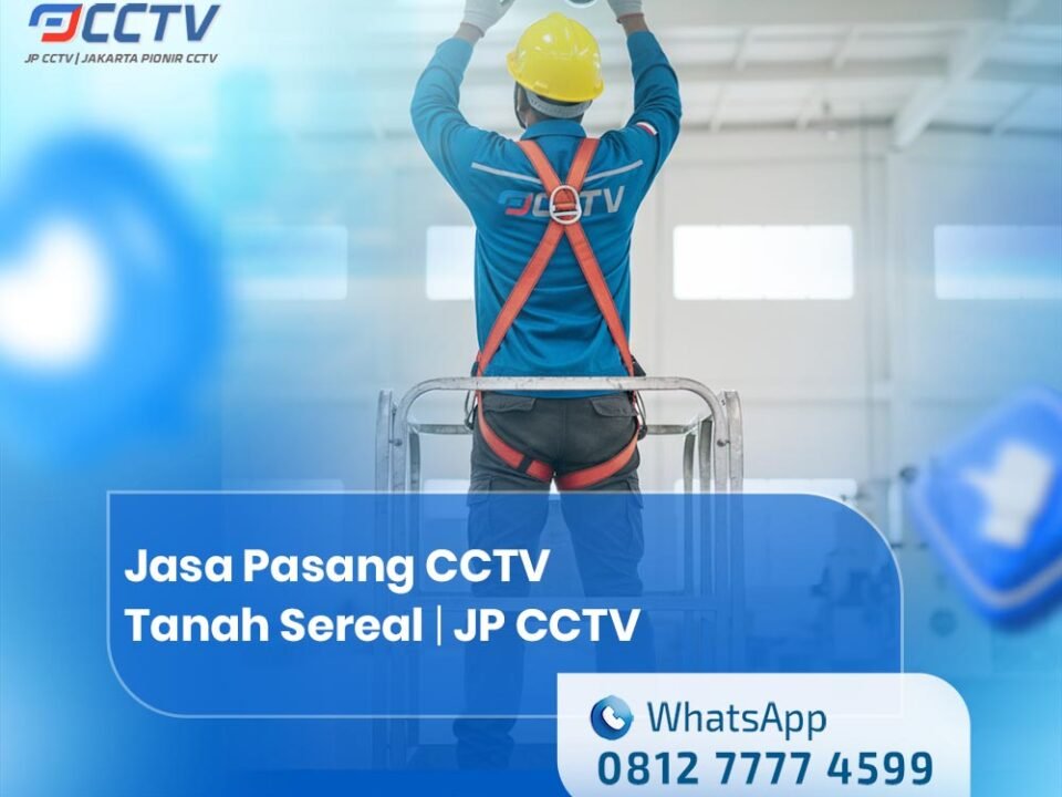 Jasa Pasang CCTV Tanah Sereal