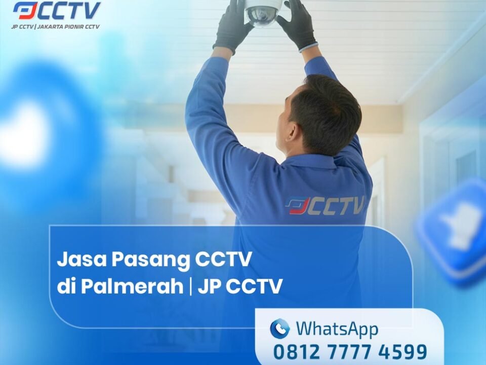 Jasa Pasang CCTV di Palmerah