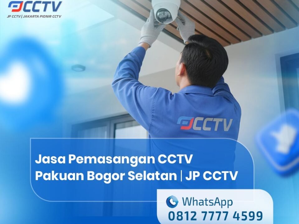 Jasa Pemasangan CCTV Pakuan Bogor Selatan