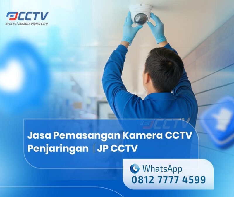 Jasa Pemasangan Kamera CCTV Penjaringan