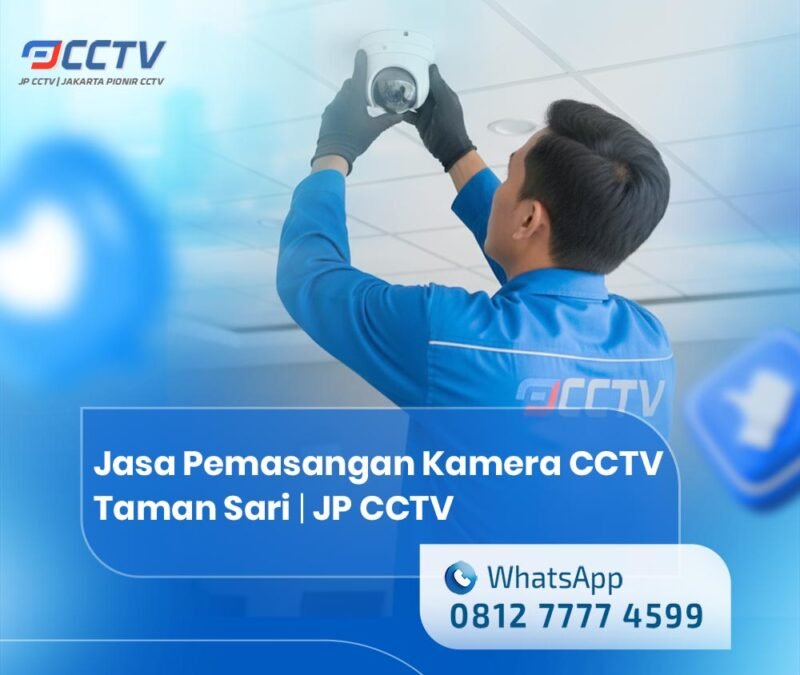 Jasa Pemasangan Kamera CCTV Taman Sari