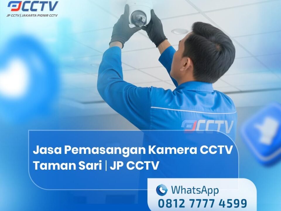 Jasa Pemasangan Kamera CCTV Taman Sari
