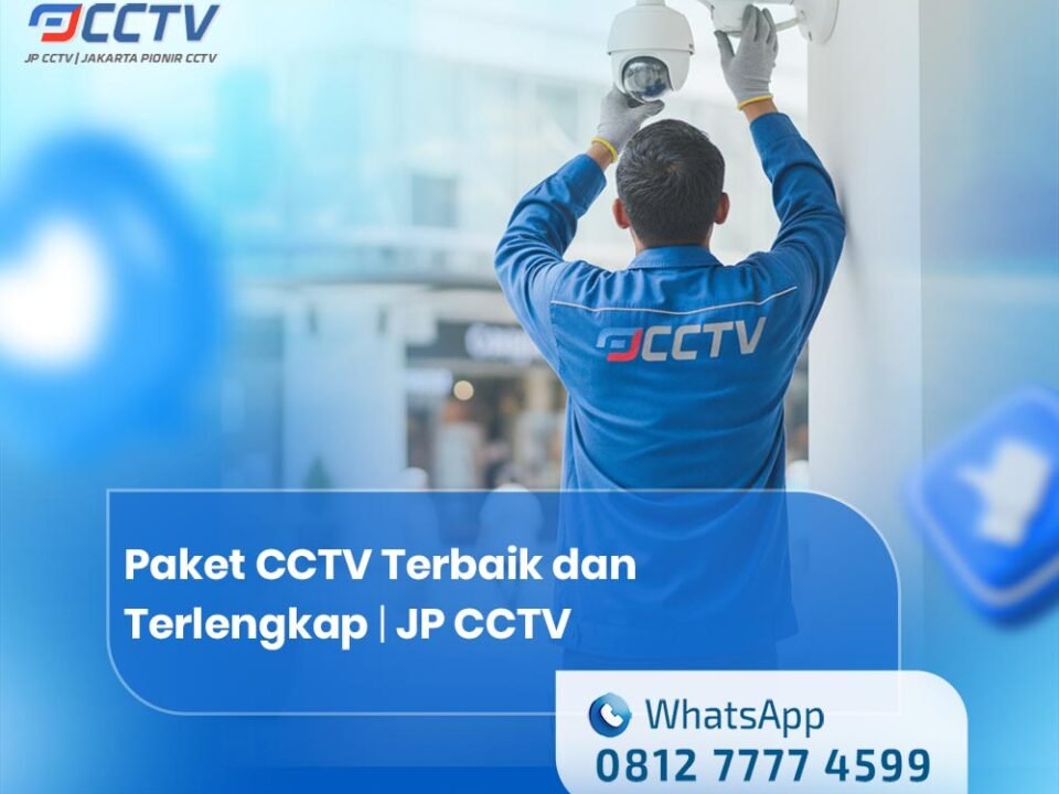 Paket CCTV Terbaik dan Terlengkap dengan Harga Terjangkau