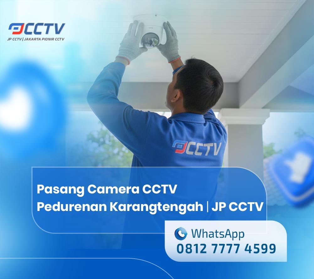Pasang CCTV Pedurenan Karangtengah