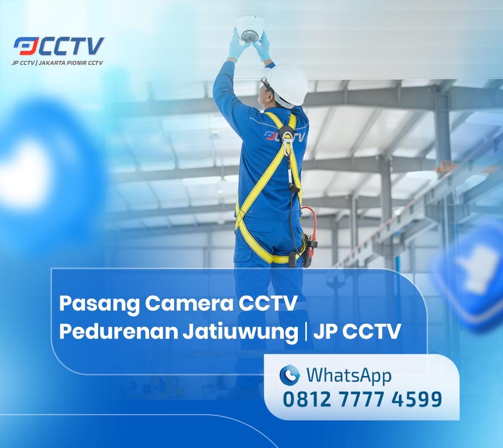 Pasang Camera CCTV termurah Pedurenan Jatiuwung