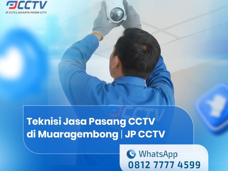 Teknisi Jasa Pasang CCTV di Muaragembong