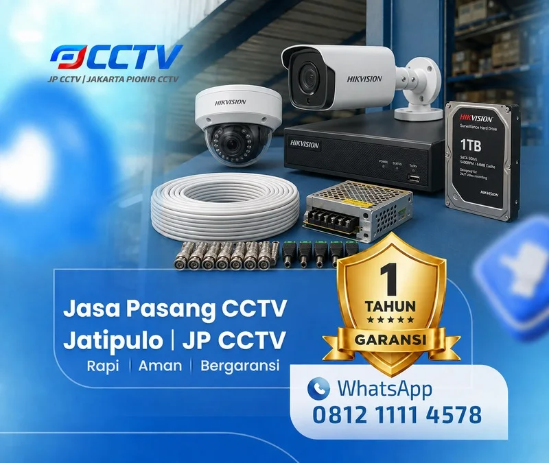Pekerjaan kamera CCTV Hikvision JP CCTV di Jatipulo
