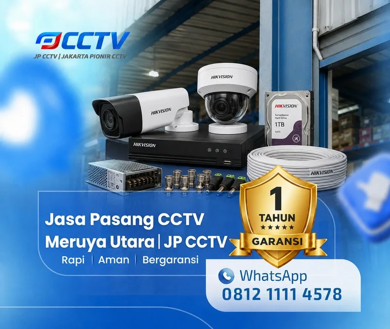 Dokumentasi lapangan kamera CCTV Hikvision JP CCTV di Meruya Utara
