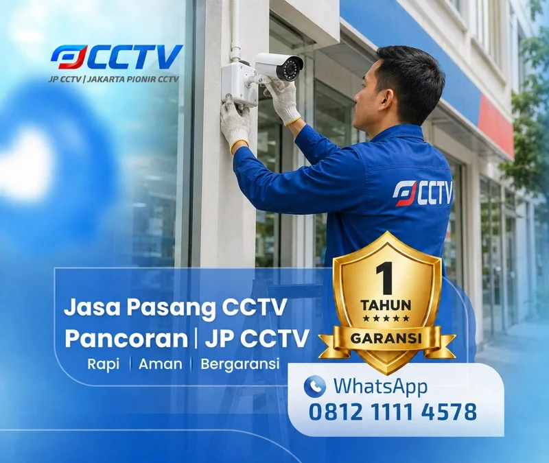Pemasangan dan pengaturan teknisi CCTV JP CCTV di Pancoran