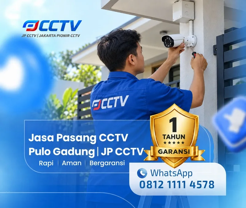 Proses teknisi CCTV bersama teknisi JP CCTV di Pulo Gadung